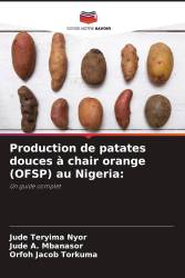 Production de patates douces à chair orange (OFSP) au Nigeria: