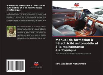 Manuel de formation à l'électricité automobile et à la maintenance électronique