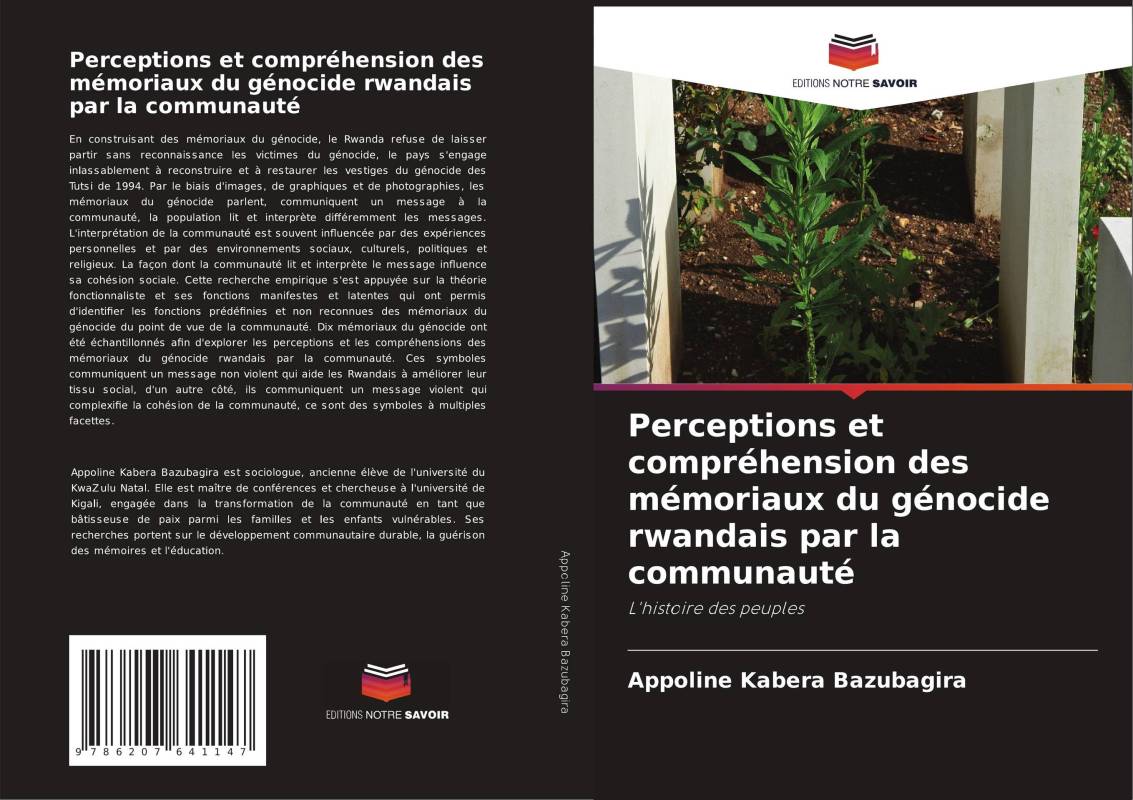 Perceptions et compréhension des mémoriaux du génocide rwandais par la communauté