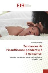 Tendances de l’insuffisance pondérale à la naissance