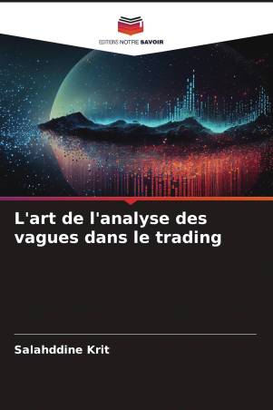 L&#039;art de l&#039;analyse des vagues dans le trading