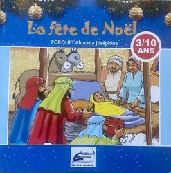 La fête de Noël Ahouma Joséphine PORQUET