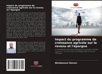 Impact du programme de croissance agricole sur le revenu et l'épargne