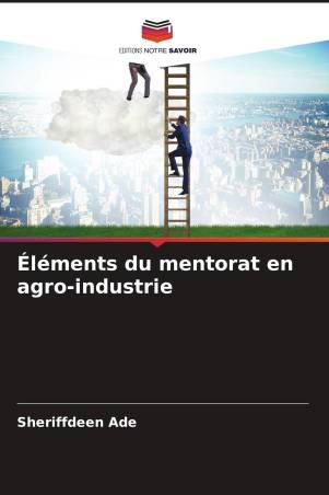 Éléments du mentorat en agro-industrie