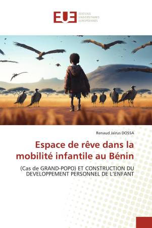 Espace de rêve dans la mobilité infantile au Bénin