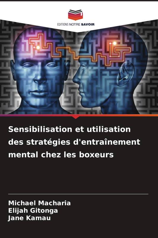 Sensibilisation et utilisation des stratégies d'entraînement mental chez les boxeurs