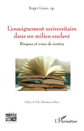 L’enseignement universitaire dans un milieu enclavé