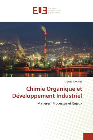 Chimie Organique et Développement Industriel