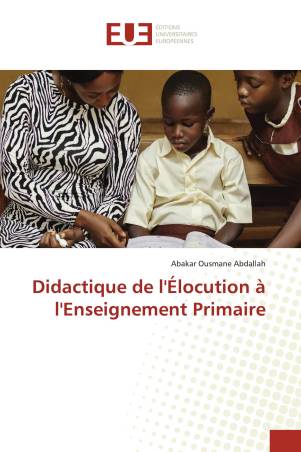 Didactique de l&#039;Élocution à l&#039;Enseignement Primaire