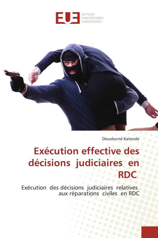 Exécution effective des décisions judiciaires en RDC