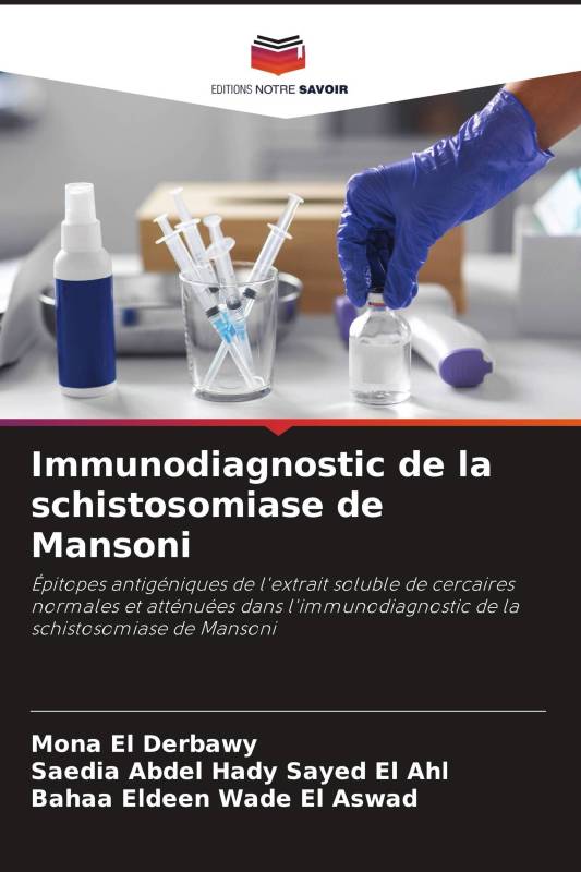 Immunodiagnostic de la schistosomiase de Mansoni