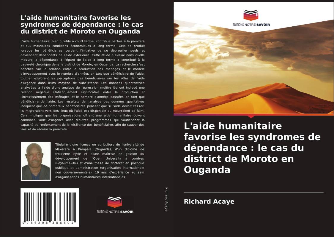 L'aide humanitaire favorise les syndromes de dépendance : le cas du district de Moroto en Ouganda