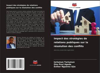 Impact des stratégies de relations publiques sur la résolution des conflits