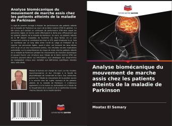 Analyse biomécanique du mouvement de marche assis chez les patients atteints de la maladie de Parkinson