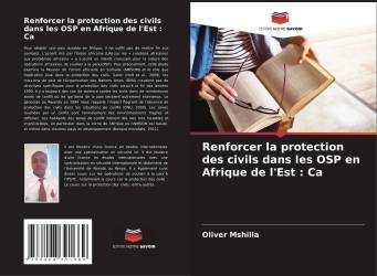 Renforcer la protection des civils dans les OSP en Afrique de l'Est : Ca