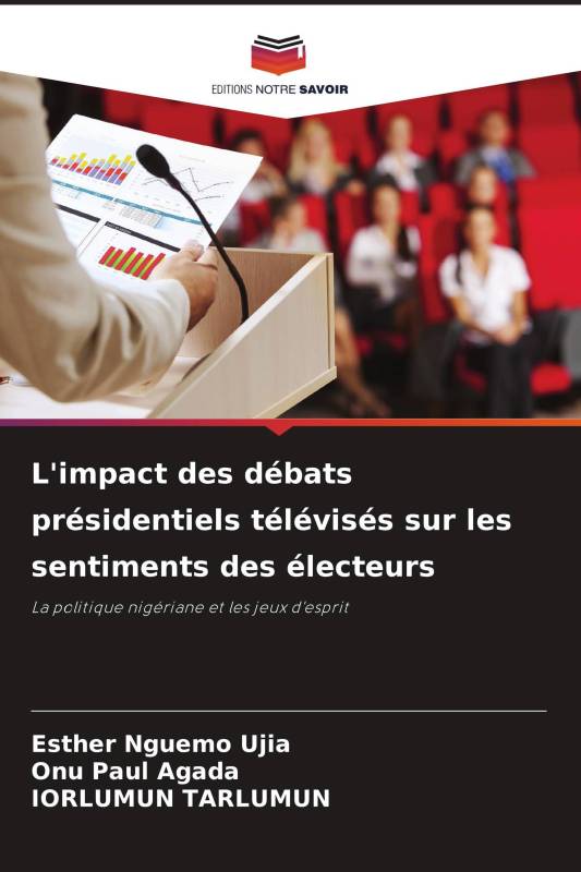 L'impact des débats présidentiels télévisés sur les sentiments des électeurs