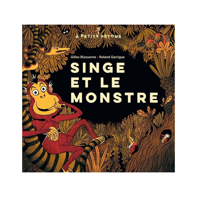 Singe et le monstre