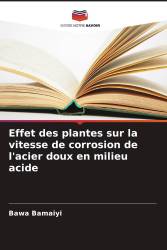 Effet des plantes sur la vitesse de corrosion de l'acier doux en milieu acide