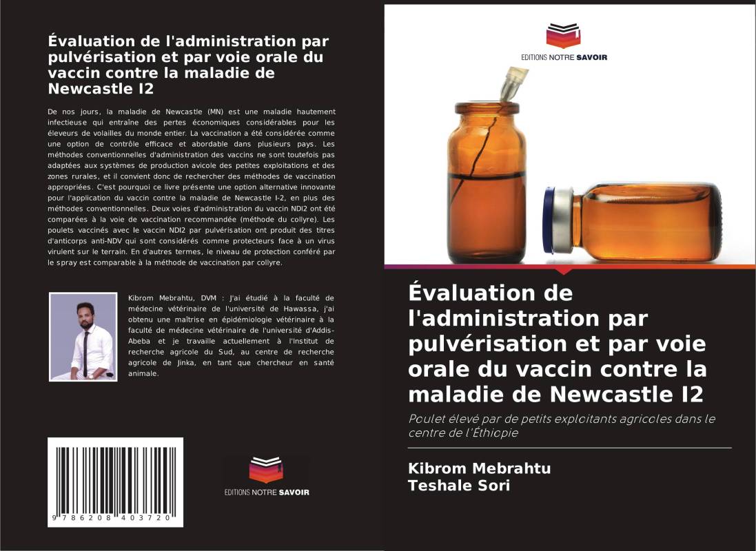 Évaluation de l'administration par pulvérisation et par voie orale du vaccin contre la maladie de Newcastle I2