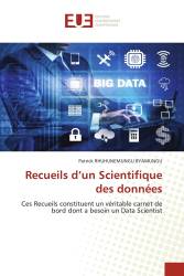 Recueils d’un Scientifique des données