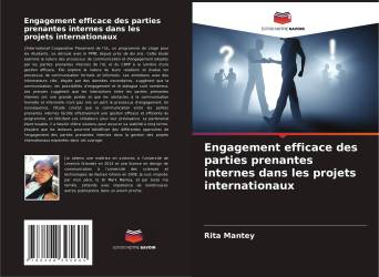 Engagement efficace des parties prenantes internes dans les projets internationaux