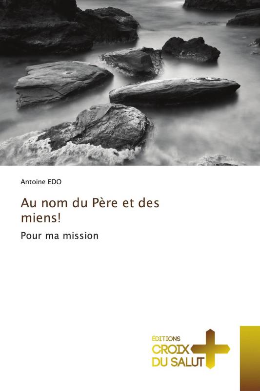 Au nom du Père et des miens!