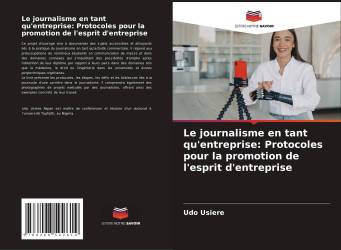 Le journalisme en tant qu'entreprise: Protocoles pour la promotion de l'esprit d'entreprise