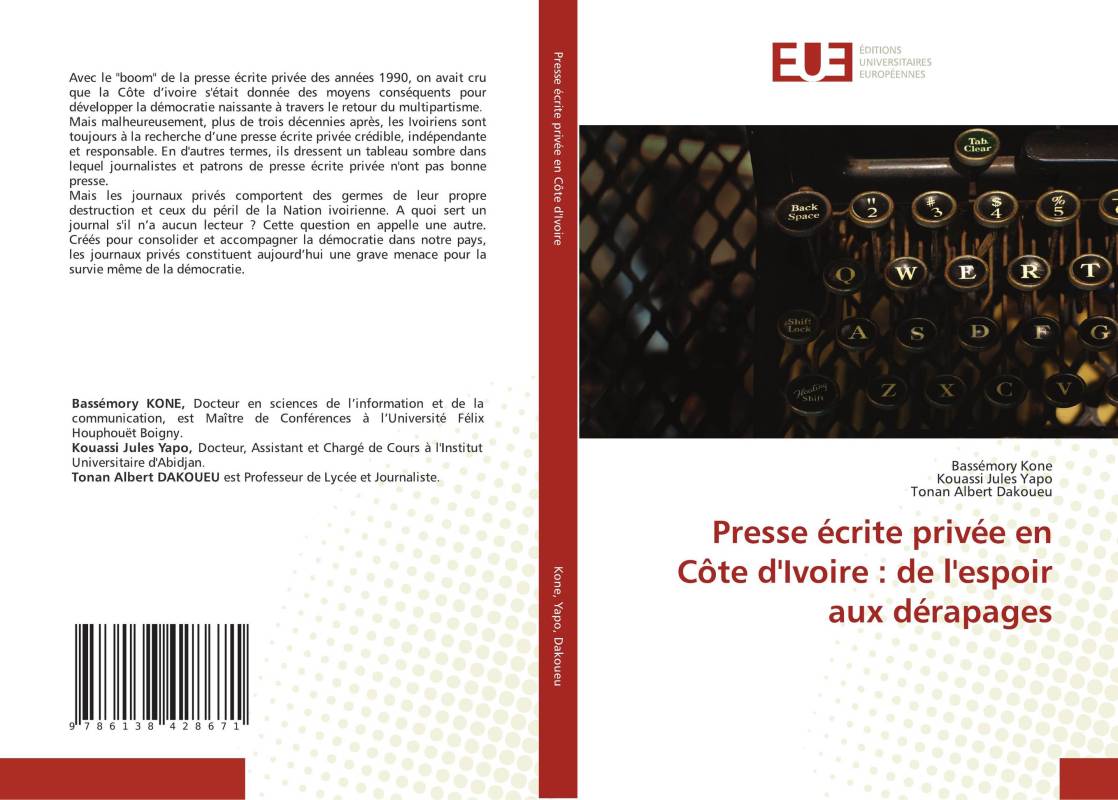 Presse écrite privée en Côte d'Ivoire : de l'espoir aux dérapages