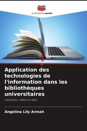 Application des technologies de l'information dans les bibliothèques universitaires