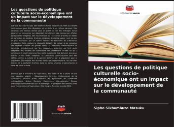 Les questions de politique culturelle socio-économique ont un impact sur le développement de la communauté