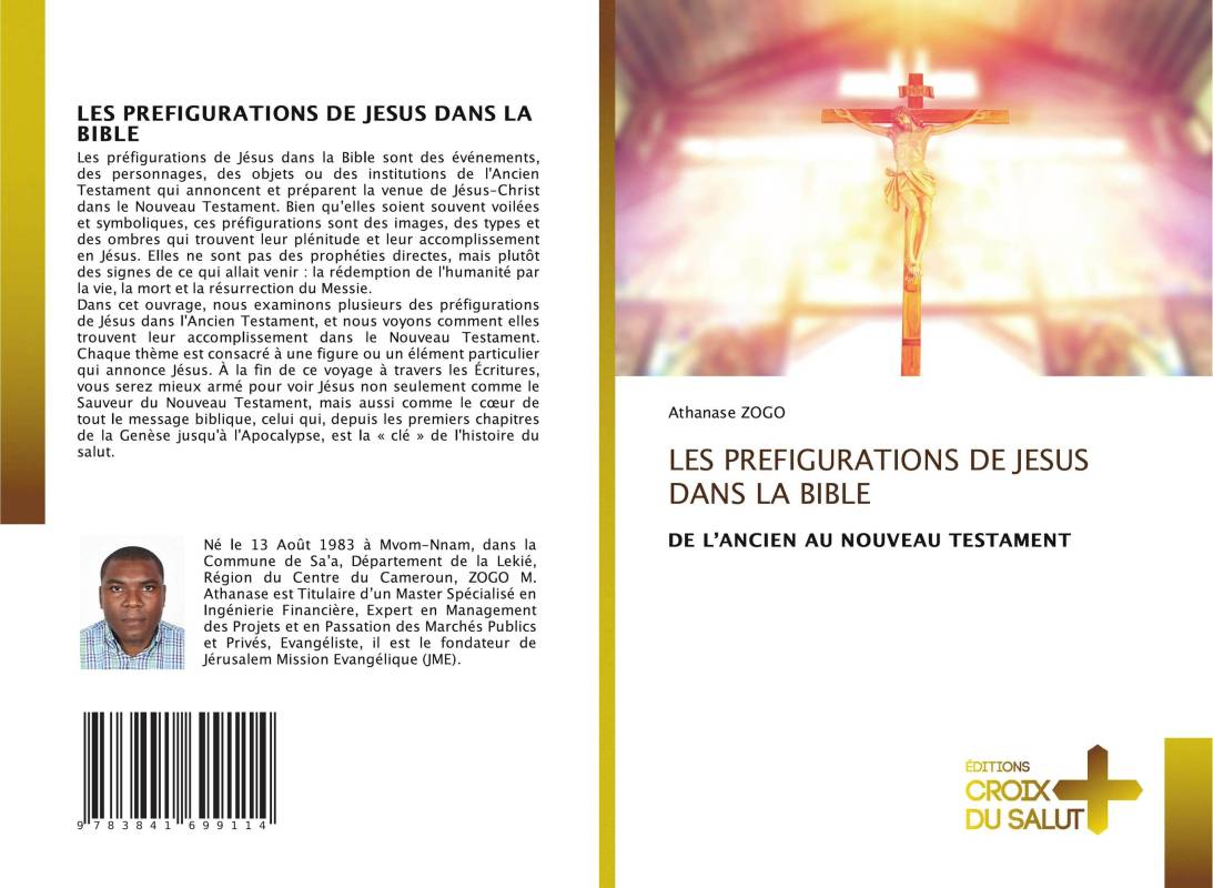 LES PREFIGURATIONS DE JESUS DANS LA BIBLE