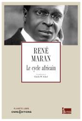 Le cycle africain René Maran Anne Blanchard, Ilaria Falorsi