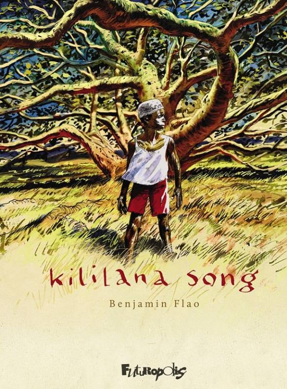 Kililana Song L'intégrale BENJAMIN FLAO