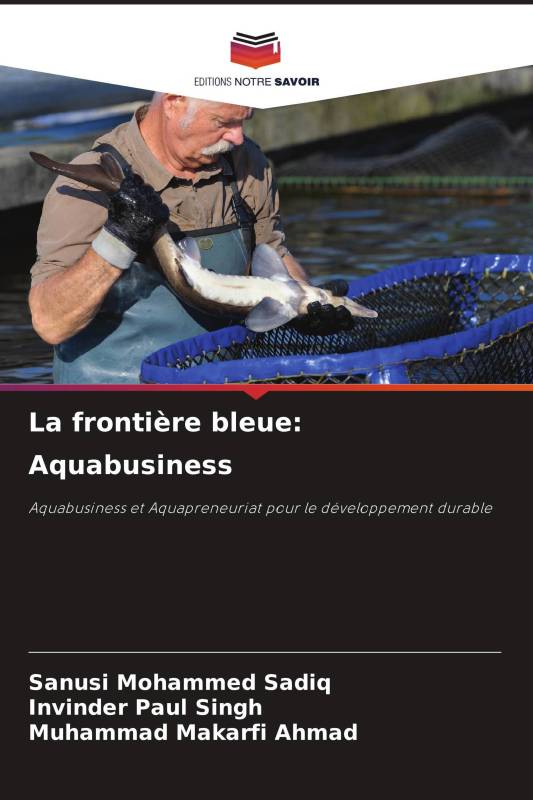 La frontière bleue: Aquabusiness