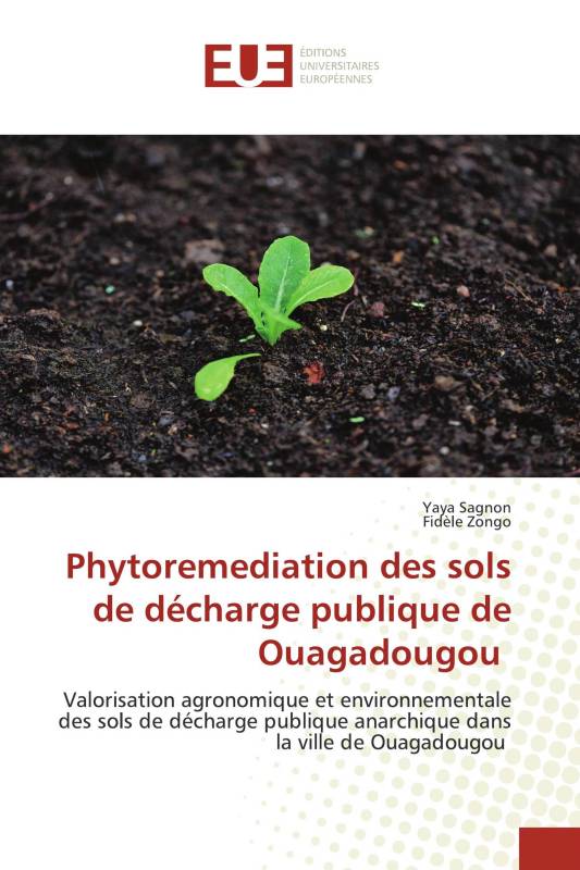 Phytoremediation des sols de décharge publique de Ouagadougou