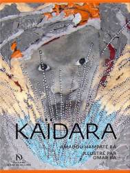 Kaïdara d’Amadou Hampâté Bâ illustré par Omar Ba