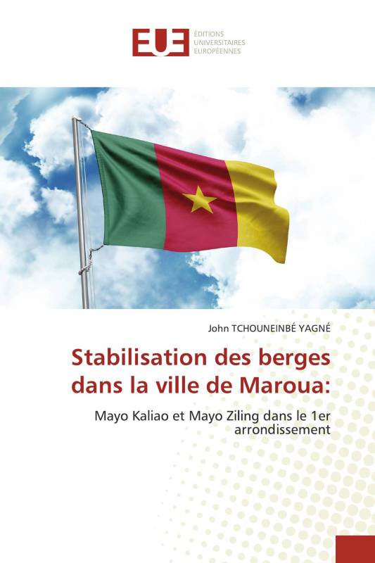 Stabilisation des berges dans la ville de Maroua: