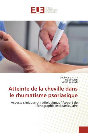 Atteinte de la cheville dans le rhumatisme psoriasique