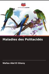 Maladies des Psittacidés