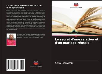 Le secret d'une relation et d'un mariage réussis