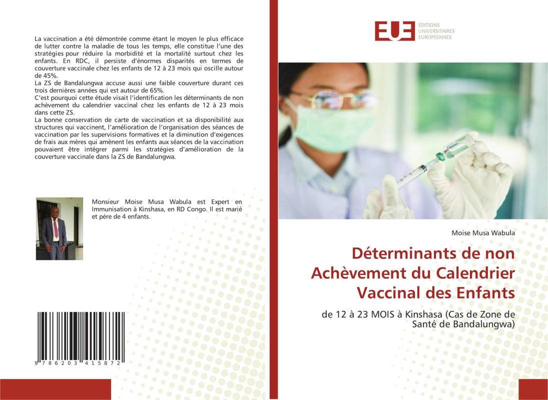 Déterminants de non Achèvement du Calendrier Vaccinal des Enfants