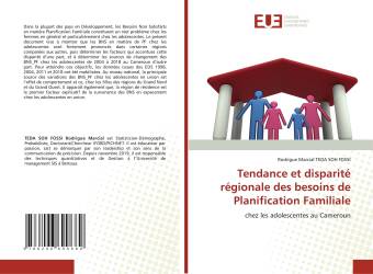 Tendance et disparité régionale des besoins de Planification Familiale