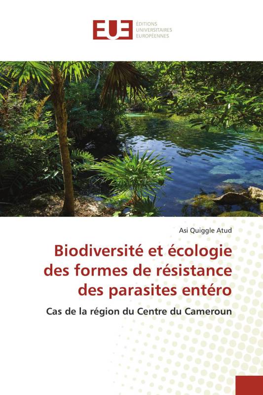 Biodiversité et écologie des formes de résistance des parasites entéro