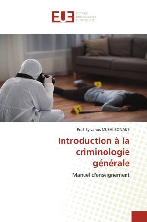 Introduction à la criminologie générale