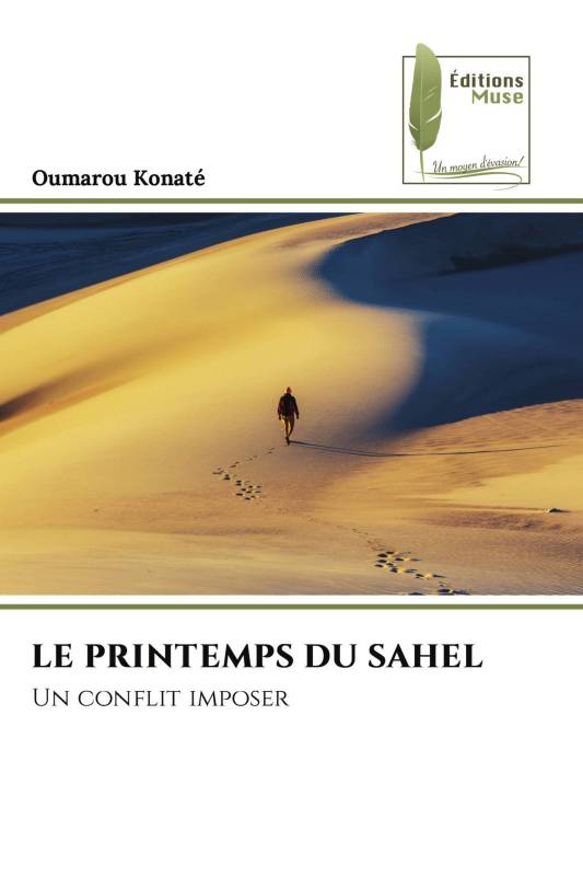 LE PRINTEMPS DU SAHEL