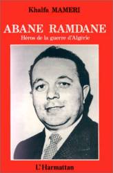 Abane Ramdane, héros de la guerre d'algérie