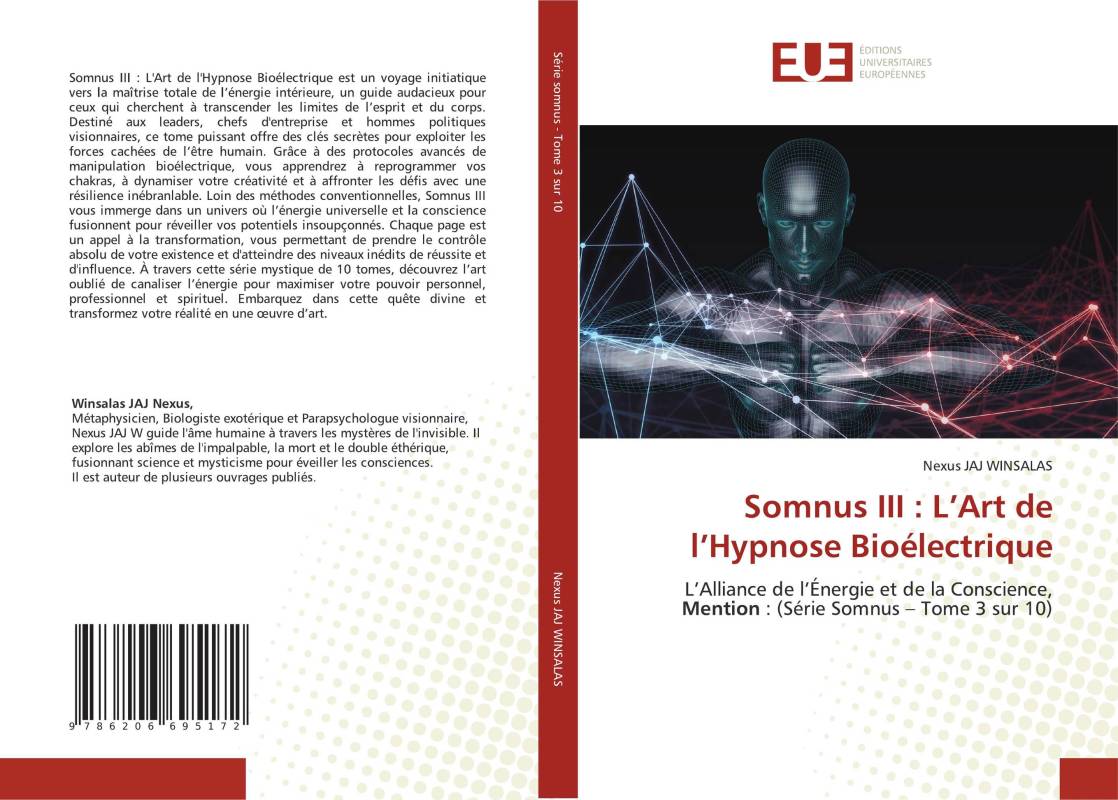 Somnus III : L’Art de l’Hypnose Bioélectrique