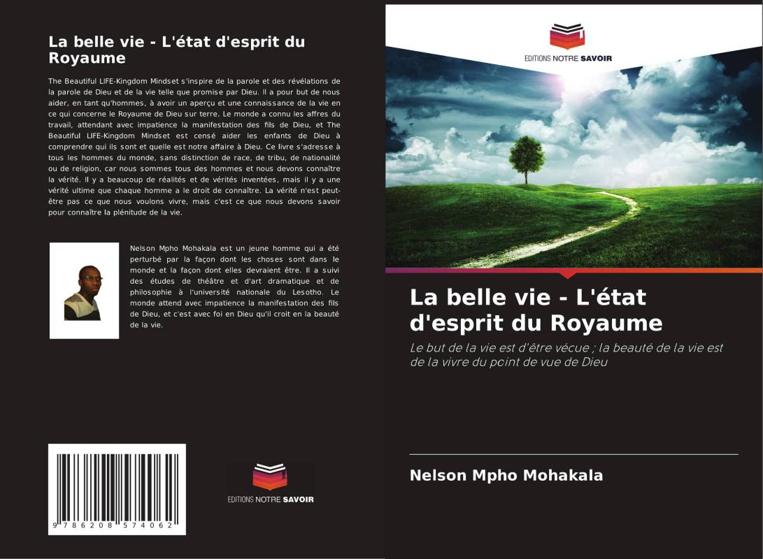 La belle vie - L'état d'esprit du Royaume