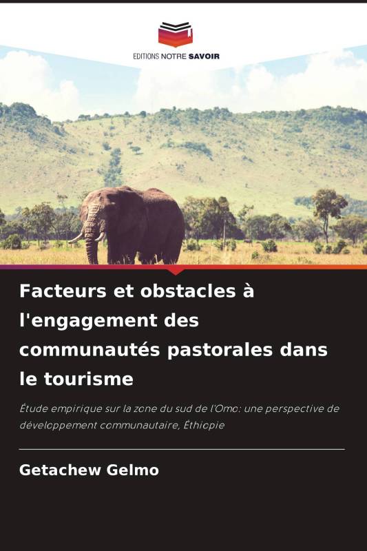 Facteurs et obstacles à l'engagement des communautés pastorales dans le tourisme