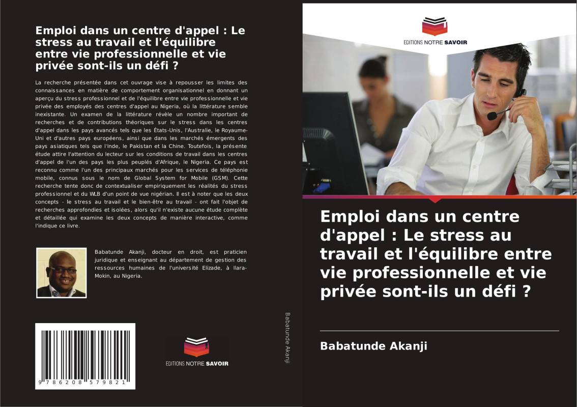 Emploi dans un centre d'appel : Le stress au travail et l'équilibre entre vie professionnelle et vie privée sont-ils un défi ?